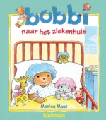 Bobbi naar het ziekenhuis | 9789002273155