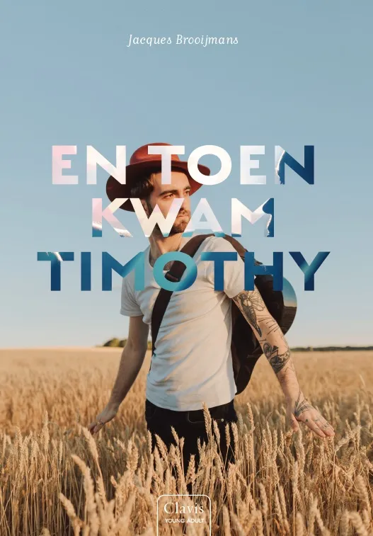 En toen kwam Timothy | 9789044835304 En toen kwam Timothy