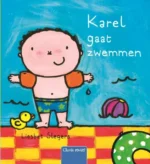 Karel gaat zwemmen | 9789044831450 Karel gaat zwemmen | 9789044831450