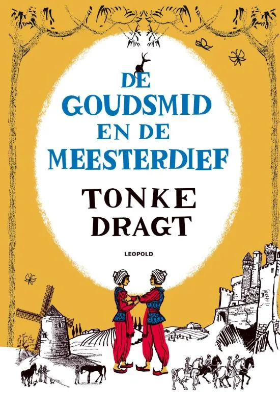 De goudsmid en de meesterdief | 9789025883553 De goudsmid en de meesterdief