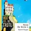 Hotel De Grote L | 9789021680996