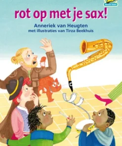 rot op met je sax!