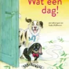 Wat een dag! | 9789045127422