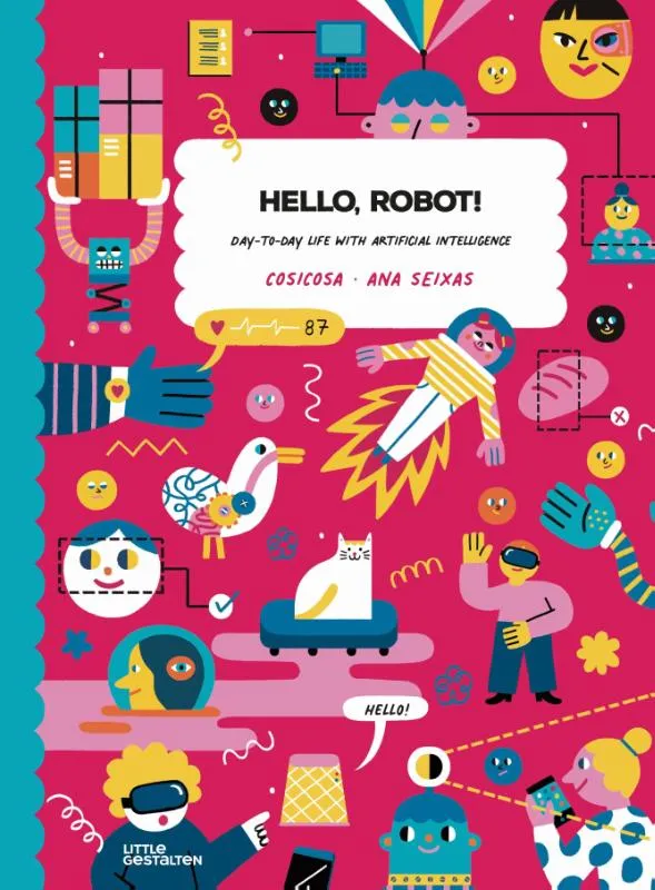 Hello, Robot! Day-To-day Life with Artificial Intelligence! | 9783967047356 Hello, Robot! Day-To-day Life with Artificial Intelligence!