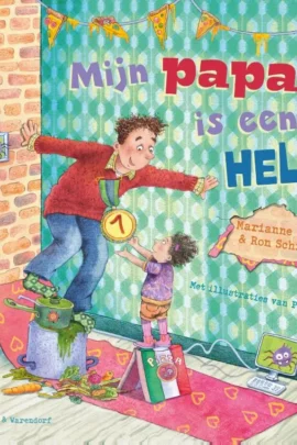 Mijn papa is een held!