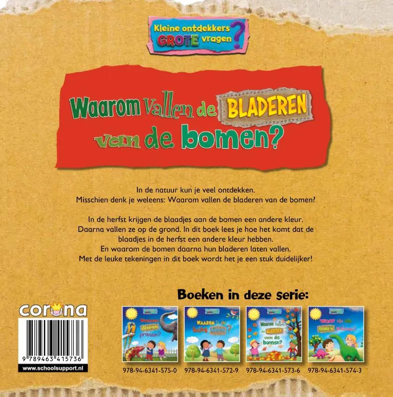 Waarom vallen de bladeren van de bomen? | 9789463415736 Waarom vallen de bladeren van de bomen? - Afbeelding 2