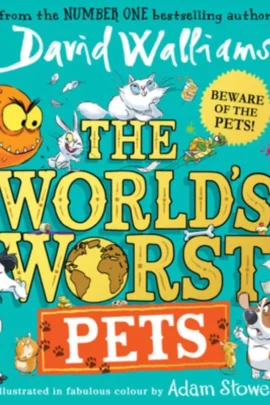 The World's Worst Pets