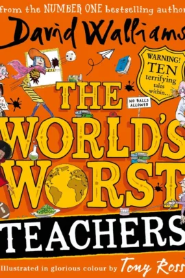 The World's Worst Teachers
