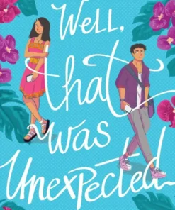 Well, That Was Unexpected