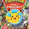 Pokemon Where’s Pikachu? A search & find book | 9781408898659 Pokemon Where’s Pikachu? A search & find book | 9781408898659