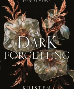 A Dark Forgetting
