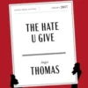 The Hate U Give American Classics Edition | 9780063481152
