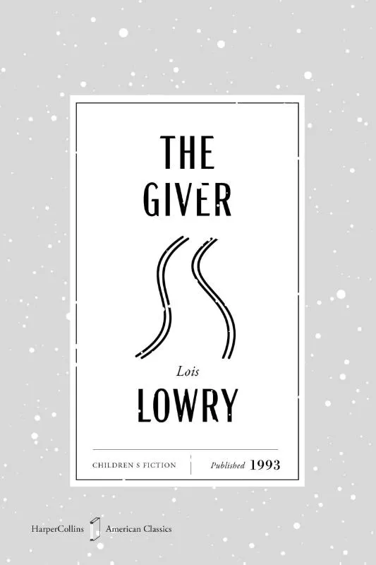The Giver American Classics Edition | 9780063481305 The Giver American Classics Edition