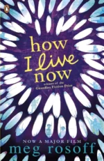How I Live Now | 9780358541233 How I Live Now | 9780358541233