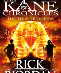 The Throne of Fire (The Kane Chronicles Book 2)