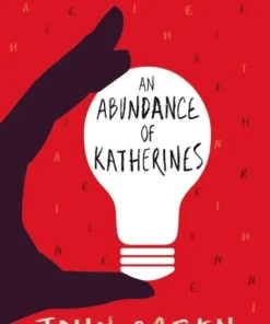 An Abundance of Katherines