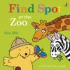 Find Spot at the Zoo | 9780063273849 Find Spot at the Zoo | 9780063273849