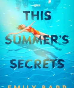 This Summer's Secrets
