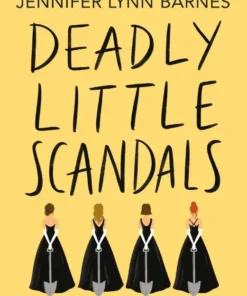 Deadly Little Scandals