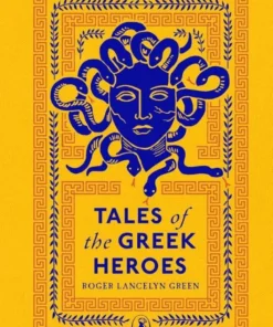 Tales of the Greek Heroes