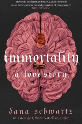 Immortality