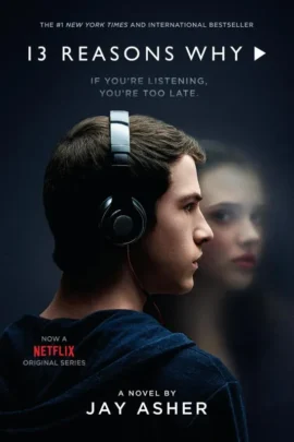 Thirteen Reasons Why