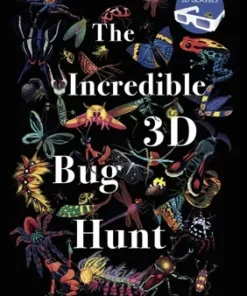 The Incredible 3D Bug Hunt