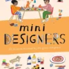 Mini Designers | 9780552779739