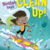 Rocket Says Clean Up! | 9780593708101
