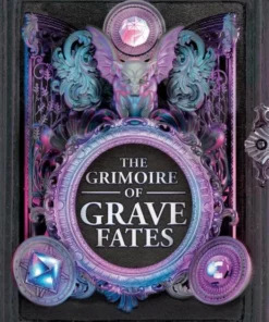 The Grimoire of Grave Fates