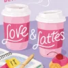 Love & Lattes | 9780593897720