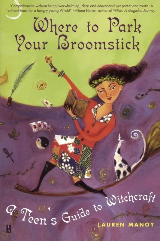 Where to Park Your Broomstick A Teen's Guide to Witchcraft | 9780684855004 Where to Park Your Broomstick A Teen's Guide to Witchcraft