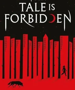 This Tale Is Forbidden