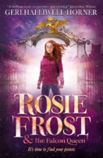 Rosie Frost and the Falcon Queen | 9780593203224