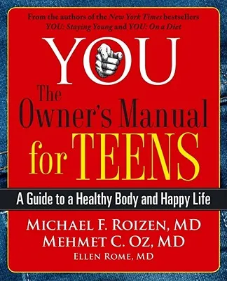 The Owner's Manual for Teens | 9780743292580 The Owner's Manual for Teens