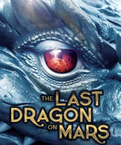 The Last Dragon on Mars