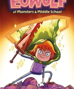 Eowulf of monsters & middle school