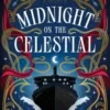 Midnight on the Celestial | 9781665954891 Midnight on the Celestial | 9781665954891