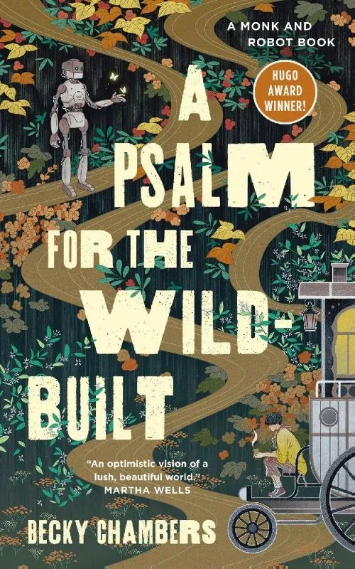 A Psalm for the Wild-Built | 9781250236210 A Psalm for the Wild-Built
