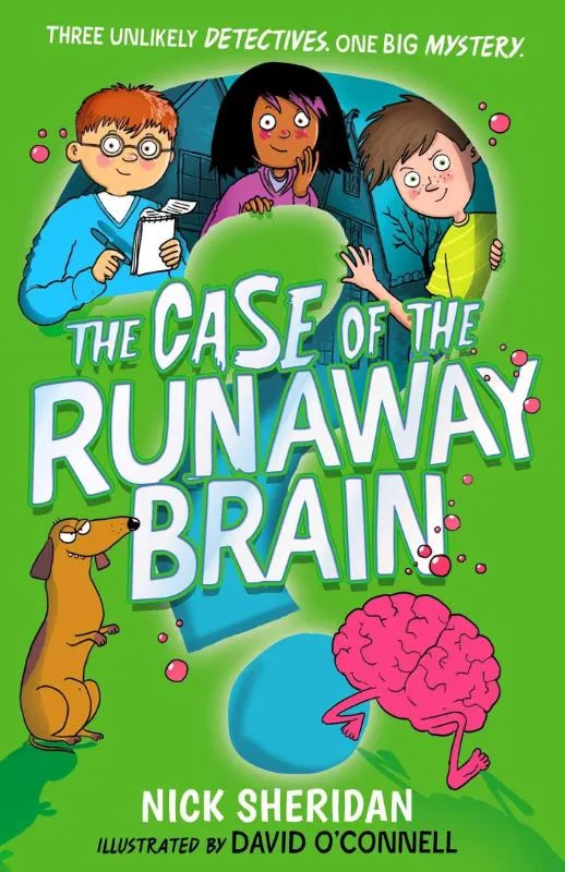 The Case of the Runaway Brain | 9781398506848 The Case of the Runaway Brain