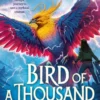 The Bird of a Thousand Stories | 9781398520516
