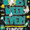 Worst Week Ever! Sunday | 9781398522107