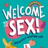 Welcome to Sex | 9781605373812