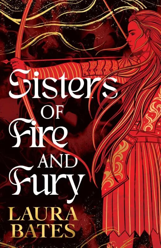 Sisters of Fire and Fury | 9781398536937 Sisters of Fire and Fury