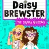 The Drama Queens | 9781398544369 The Drama Queens | 9781398544369