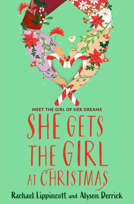 She Gets the Girl at Christmas | 9781398548244 She Gets the Girl at Christmas