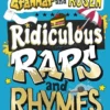 Ridiculous Raps and Rhymes | 9781398556799 Ridiculous Raps and Rhymes | 9781398556799