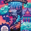 The Crystal Beat | 9781398561403 The Crystal Beat | 9781398561403