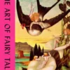 The Art of Fairy Tales | 9783967048001