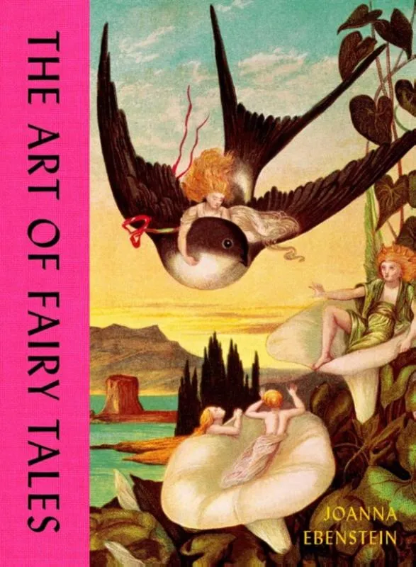 The Art of Fairy Tales | 9781399626439 The Art of Fairy Tales